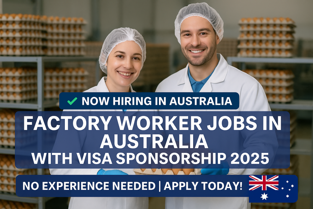 Factory Worker Jobs in Australia with Visa Sponsorship 2025