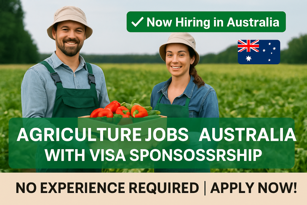 Agriculture Jobs in Australia with Visa Sponsorship